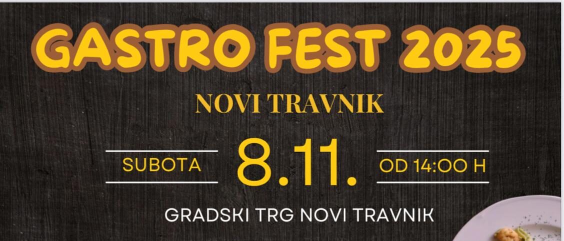 8. studenog jesenski “Gastro fest” u Novom Travniku
